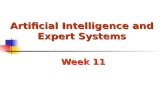 Artificial Intelligence and Expert Systems Week 11.