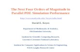The Next Four Orders of Magnitude in Parallel PDE Simulation Performance keyes/talks.html keyes/talks.html.