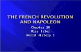 Chapter 20 Miss Isler World History I.  What were the major factors of the French state that led to the French Revolution?