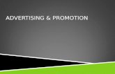 ADVERTISING & PROMOTION. UNIT OBJECTIVES  Objectives:  Understand the difference between advertising and promotion  Understand the various components.
