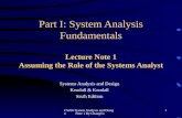 CS206 System Analysis and Design Note 1 By ChangYu 1 Part I: System Analysis Fundamentals Lecture Note 1 Assuming the Role of the Systems Analyst Systems.
