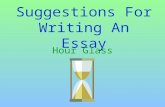 Suggestions For Writing An Essay Hour Glass Introduction Body Paragraphs Conclusion End.