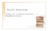 Excel Overview Files in \\store\classes\...\ReadOnly\Excel.