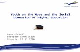 Lene Oftedal European Commission Nicosia 22.11.2010 Youth on the Move and the Social Dimension of Higher Education.