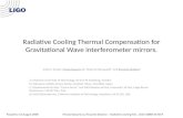 Hinata Kawamura, Riccardo Desalvo - Radiative cooling TCS, LIGO-G080414-00-RPasadena 12 August 2008 Radiative Cooling Thermal Compensation for Gravitational.