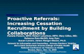 Arizona Department of Health Services - Tobacco Education and Prevention Program Proactive Referrals: Increasing Cessation Recruitment by Building Collaborations.