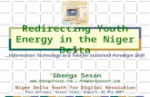 Redirecting Youth Energy in the Niger Delta …Information Technology as a Tool for Sustained Paradigm Shift Niger Delta Youth for Digital Revolution Port.