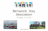 Network Day Aberdeen Friday 7.11.14 #scotplnet. Network Day 7.11.14 #scotplnet 10.