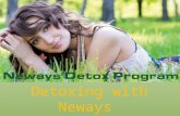Detoxing with Neways is as simple as 1. 2. 3. Professions most at risk of toxic build up... Hairdressers Beauticians Nail technicians Gardeners Painters.