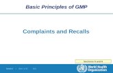 Module 5 | Slide 1 of 22 2012 Sections 5 and 6 Basic Principles of GMP Complaints and Recalls.