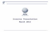 Investor Presentation March 2012. This presentation may contain forward-looking statements within the meaning of Section 21E of the Securities Exchange.