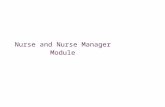 Nurse and Nurse Manager Module. Welcome and Introductions.