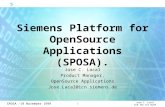 S 1 Jose C. Lacal ICN ISA CCI BoIP SPOSA -19 November 1999 Siemens Platform for OpenSource Applications (SPOSA). Jose C. Lacal Product Manager, OpenSource