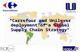 "Carrefour and Unilever deployment of a Global Supply Chain Strategy"