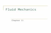 Fluid Mechanics Chapter 11. Expectations After this chapter, students will:  know what a fluid is  understand and use the physical quantities mass density.