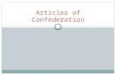 Articles of Confederation. What is it? The “Articles of Confederation and Perpetual Union” is the name of the first constitution of the U.S. The agreement.