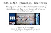 2007 CDISC International Interchange Ontologies in Clinical Research: Representation of clinical research data in the framework of formal biomedical ontologies.