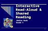 1 Interactive Read-Aloud & Shared Reading Janice Such Grade 1.