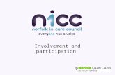 Involvement and participation. Origin of the Norfolk In Care Council Care Matters stated that local authorities needed to involve looked after children.
