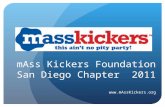MAss Kickers Foundation San Diego Chapter 2011 .