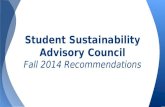 Student Sustainability Advisory Council Fall 2014 Recommendations.