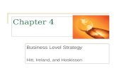 Chapter 4 Business Level Strategy Hitt, Ireland, and Hoskisson.