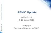 APNIC Update AfriNIC-14 4-10 June 2011 Sanjaya Services Director, APNIC 1.
