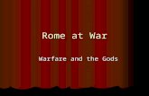 Rome at War Warfare and the Gods Warfare and the Gods.