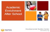 Developmental Studies Center  Academic Enrichment After School.