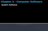 System Software.  Explain system software and operating systems  Identify operating systems for desktop PCs  Identify operating systems for handheld.