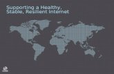 Supporting a Healthy, Stable, Resilient Internet.