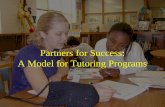 Partners for Success: A Model for Tutoring Programs.