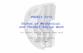 PHENIX FVTX Status of Mechanical and Thermal Design Work Eric Ponslet, Shahriar Setoodeh, Roger Smith HYTEC Inc. FVTX Collaboration Meeting Albuquerque,