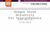 Oregon State University FSI Teleconference Wade Marcum 6/30/2014.