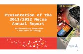 1 Presentation of the 2011/2012 Necsa Annual Report Parliamentary Portfolio Committee on Energy 12 October 2012.