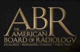 ABMS March 24, 2010 APDR: ABR Update SPECIALTY BOARDS  Established to assure the public that the physician has specific qualifications –American Board.