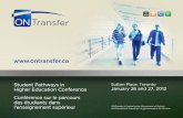Implementing Ontario’s Credit Transfer System Presentation to Student Pathways in Higher Education Conference January 26, 2012 Ministry of Training, Colleges.