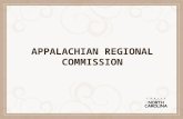 APPALACHIAN REGIONAL COMMISSION. Presentation Goals ARC Program Overview 2015 Grant Application Process Examples of ARC support for Local Food Systems.
