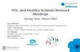 PDL and Healthy Schools Network Meetings Spring Term –March 2015 Glyn Wright County Inspector/Adviser for Personal Development Learning, HCC Julie Thompson.
