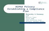 HIPAA Privacy Establishing a Compliance Plan Mazursky & Dunaway LLP Monarch Tower Suite 2400 3424 Peachtree Road Atlanta, Georgia 30326-1118.