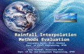 Rainfall Interpolation Methods Evaluation Alejandra Rojas, Ph.D. Student Dept. of Civil Engineering, UPRM Eric Harmsen, Associate Prof. Dept. of Ag. and.