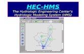 HEC-HMS The Hydrologic Engineering Center’s Hydrologic Modeling System (HMS)