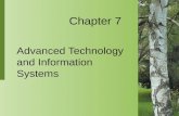 Advanced Technology and Information Systems Chapter 7.