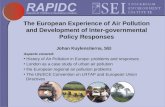 Aspects covered: History of Air Pollution in Europe: problems and responses London as a case study of urban air pollution the European regional air pollution.