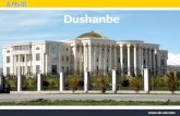 Dushanbe Dushanbe, the capital city of the republic, is located in Hissar Valley in the south of Tajikistan. Before the revolution the site of the present.