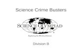 Science Crime Busters Division B. Andy Shaw Sr. Research Biochemist Merck & Co. West Point, PA Ph.D. in Chemistry University of Illinois 7 years involvement.
