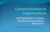 SITXADM003 A Write Business Documents Session 9 1 Determine Document Requirements.
