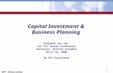 BST Associates 1 Capital Investment & Business Planning Prepared for the 34 th PCC Annual Conference Vancouver, British Columbia April 18, 2008 By BST.