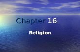 Chapter 16 Religion. Chapter Outline Classical Approaches in the Sociology of Religion Classical Approaches in the Sociology of Religion The Rise, Decline,