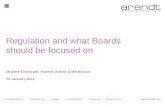 Michèle Eisenhuth, Partner, Arendt & Medernach 26 January 2012 Regulation and what Boards should be focused on.